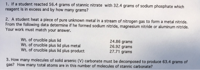 solved-if-a-student-reacted-56-4-grams-of-stannic-nitrate-chegg