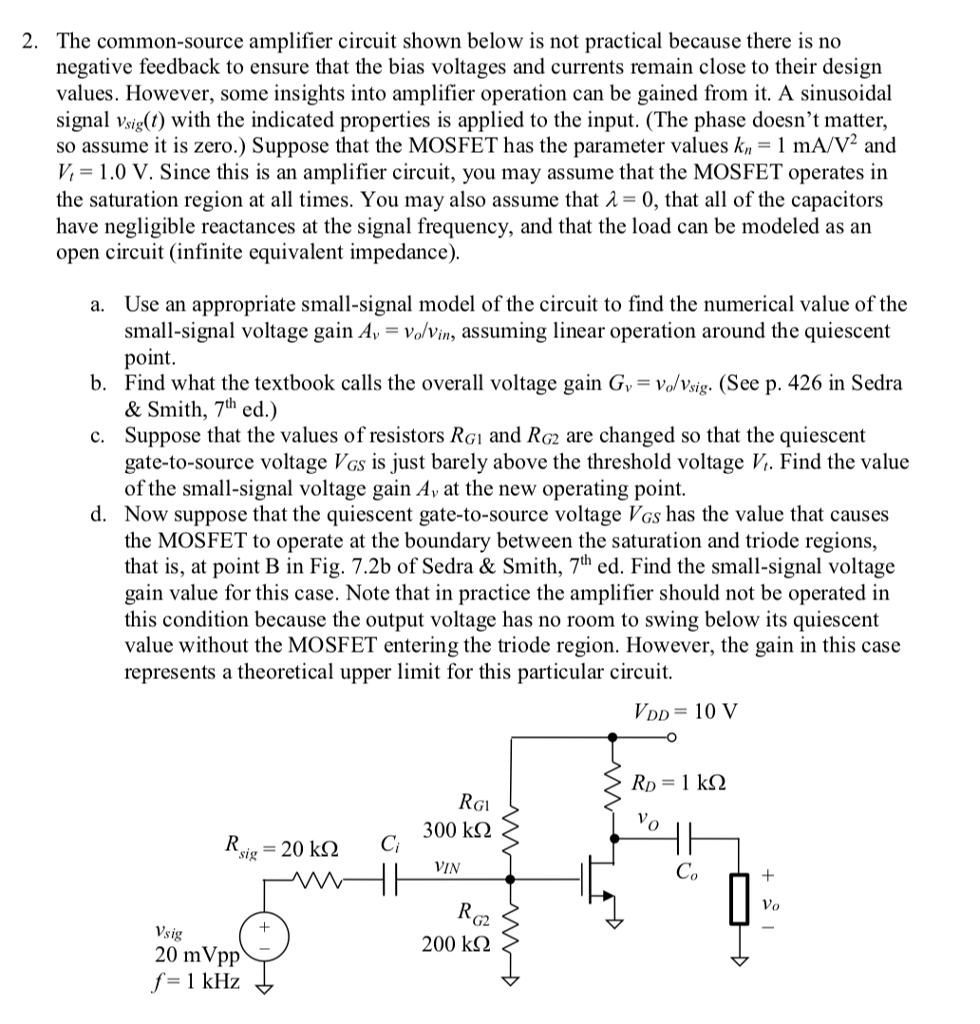 Solved 2. The common-source amplifier circuit shown below is | Chegg.com