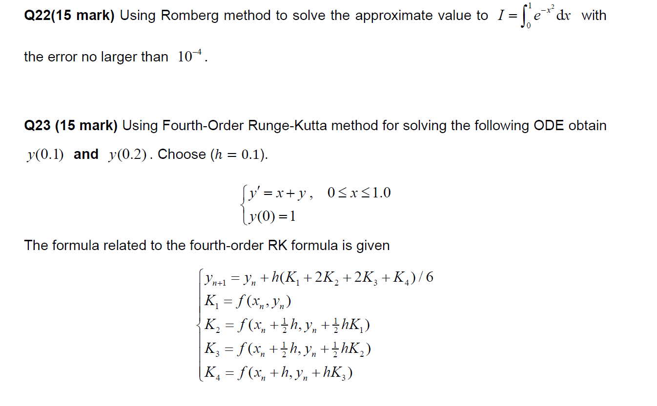 Solved Q22(15 Mark) Using Romberg Method To Solve The | Chegg.com