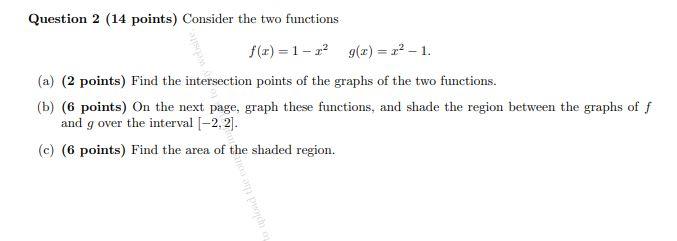 Solved Question 2 (14 points) Consider the two functions | Chegg.com