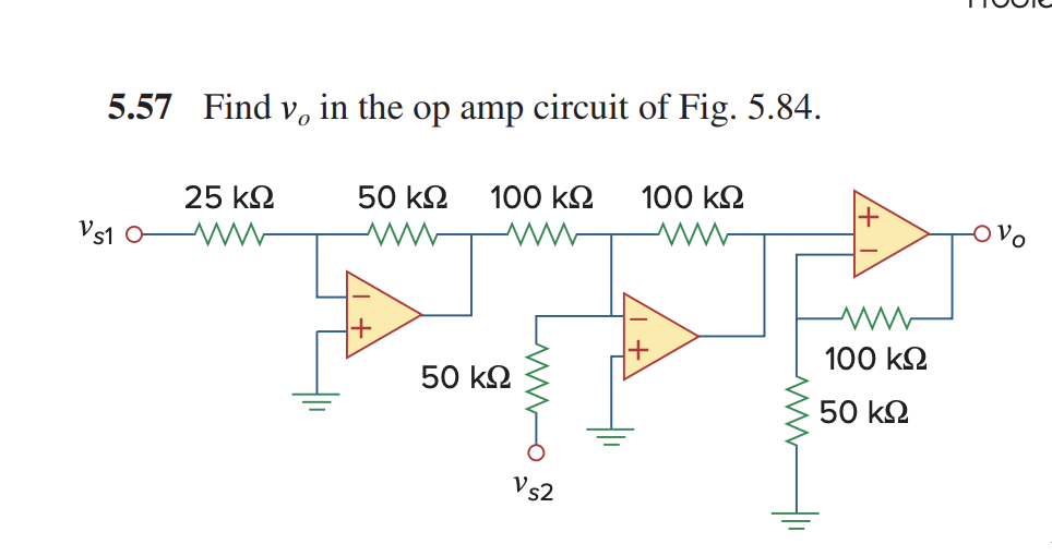 Solved 5.57 Find vo in the op amp circuit of Fig. 5.84. | Chegg.com