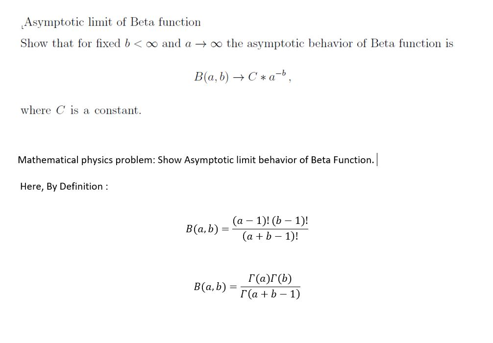 Solved Asymptotic limit of Beta function Show that for fixed | Chegg.com