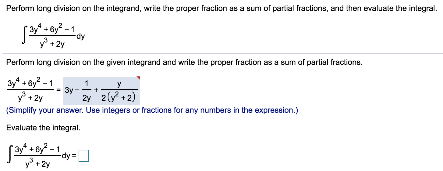 Solved Perform long division on the integrand, write the | Chegg.com