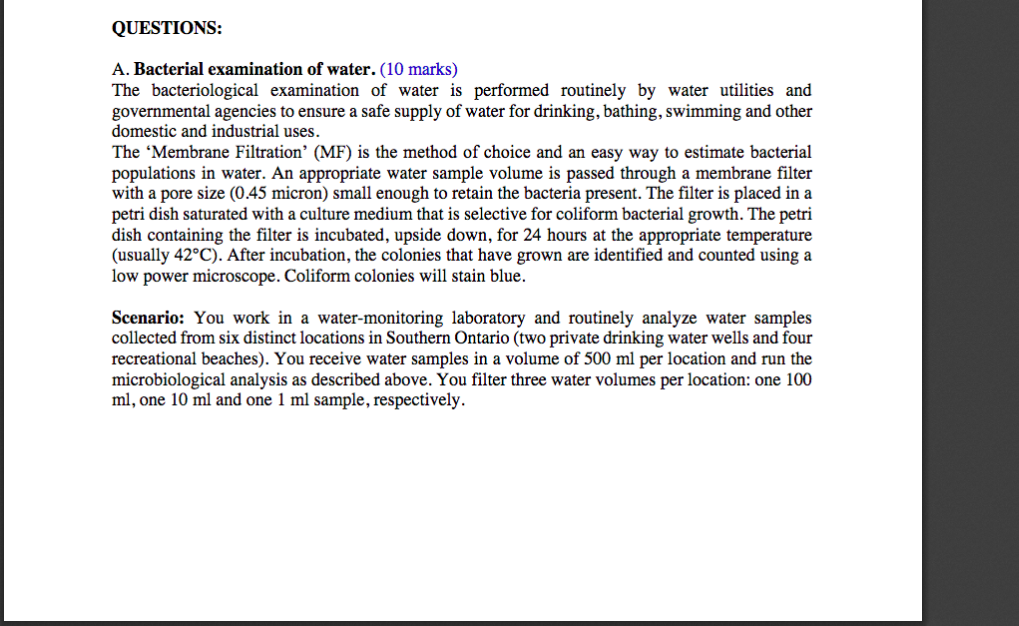QUESTIONS A. Bacterial examination of water. (10