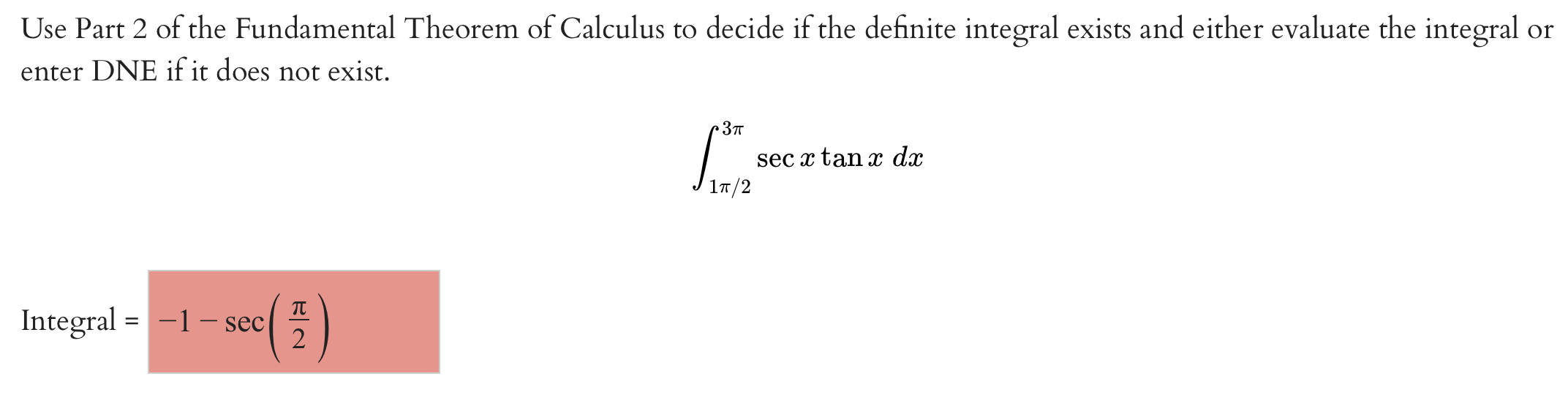 Solved Use Part 2 Of The Fundamental Theorem Of Calculus To | Chegg.com