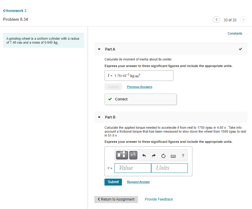 Solved A grinding wheel is a uniform cylinder with a radius