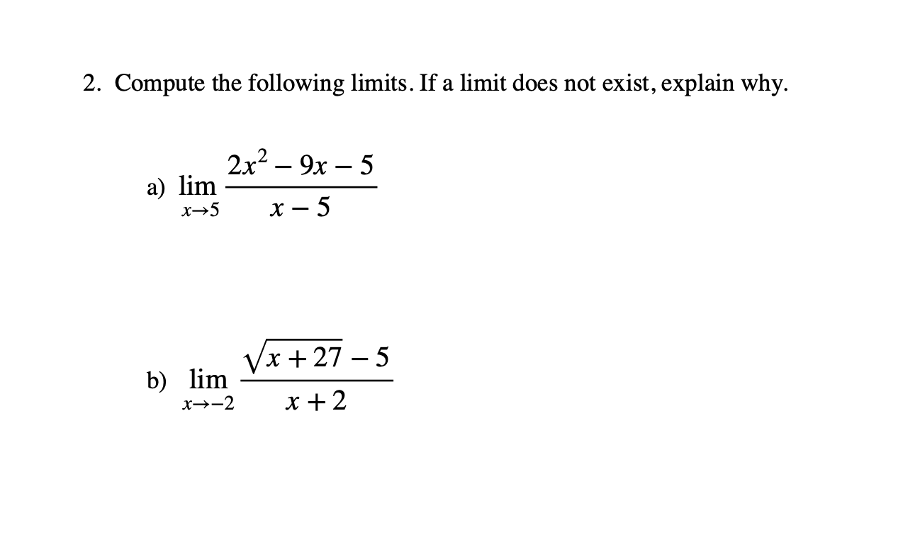 solved-compute-the-following-limits-if-a-limit-does-not-chegg