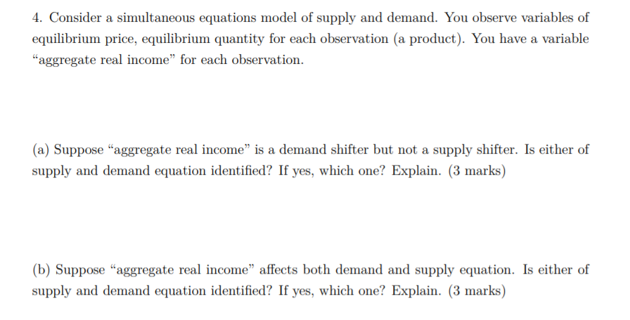 4. Consider a simultaneous equations model of supply | Chegg.com