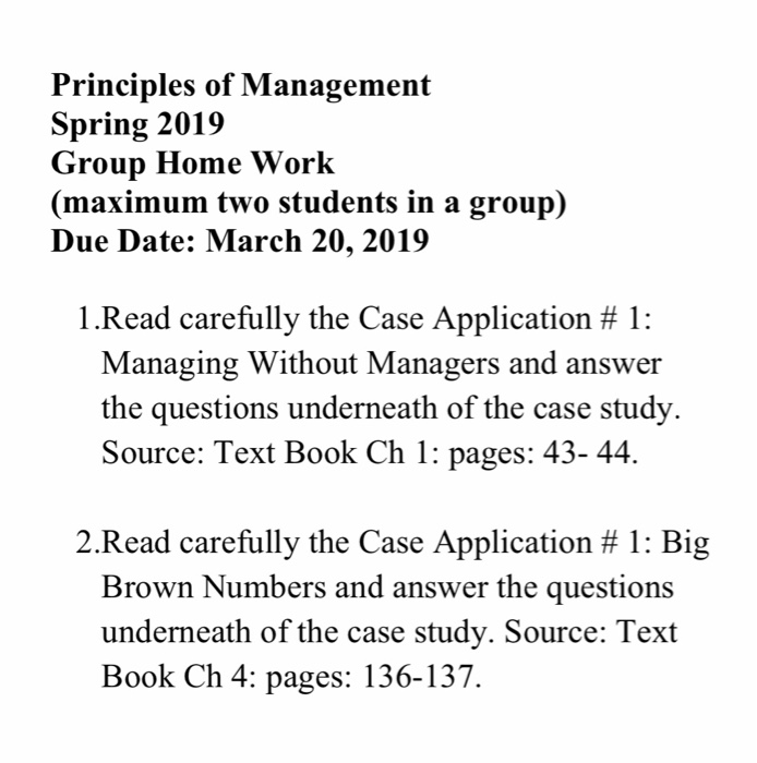 Solved Principles Of Management Spring 2019 Group Home Work | Chegg.com