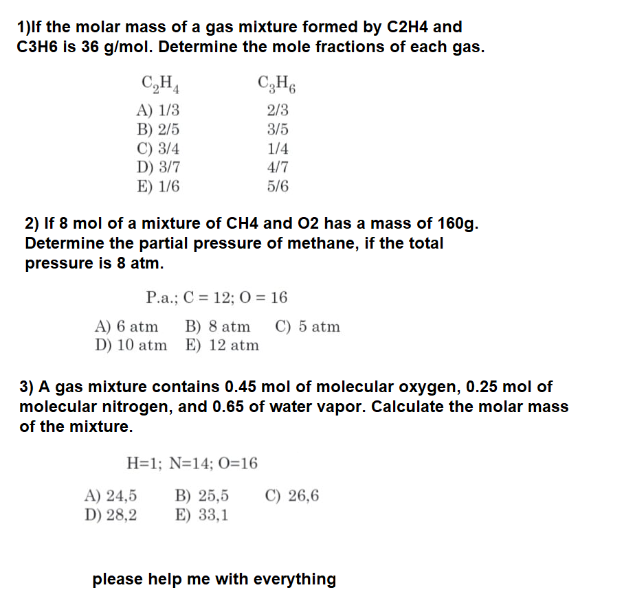 Solved 1 If the molar mass of a gas mixture formed by C2H4 Chegg