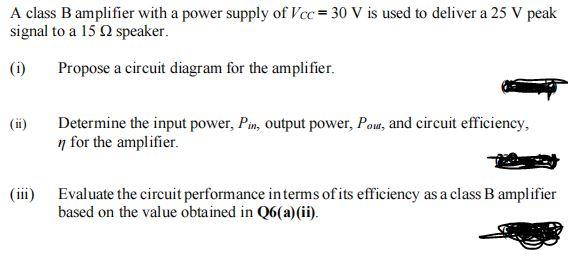 Solved A Class B Amplifier With A Power Supply Of Vcc = 30 V | Chegg.com