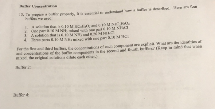 Buffer Concentration 13. To prepare a buffer | Chegg.com