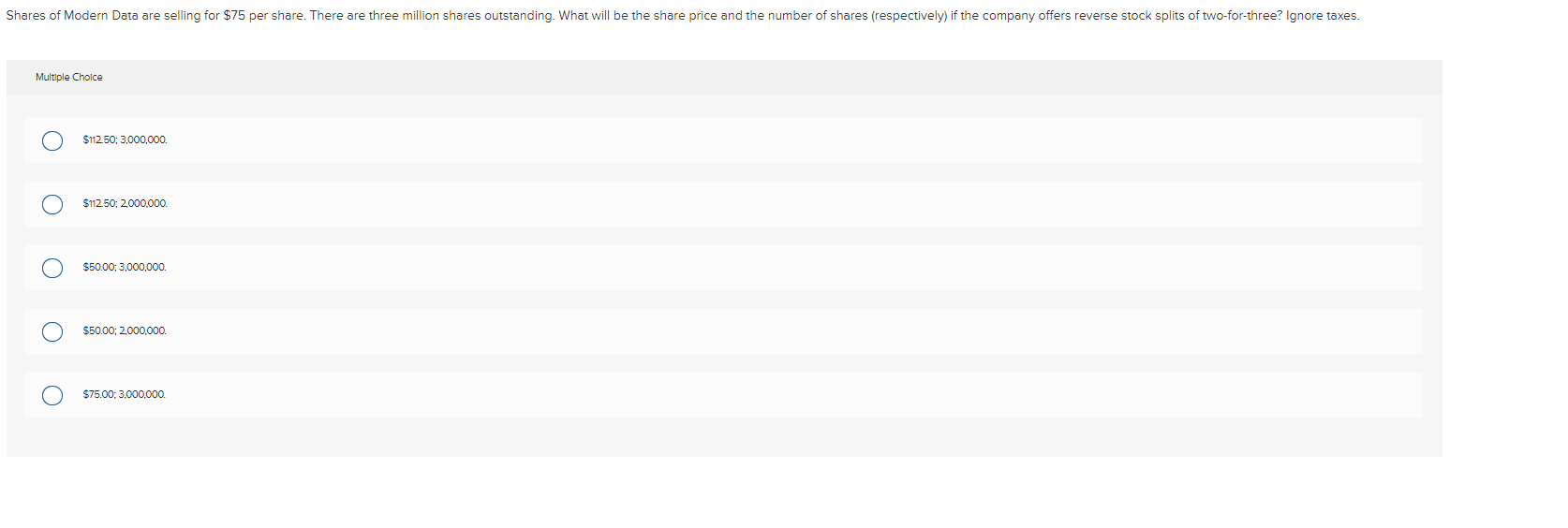 Solved Multiple Choice $112.50;3,000,000. \$112.50; | Chegg.com