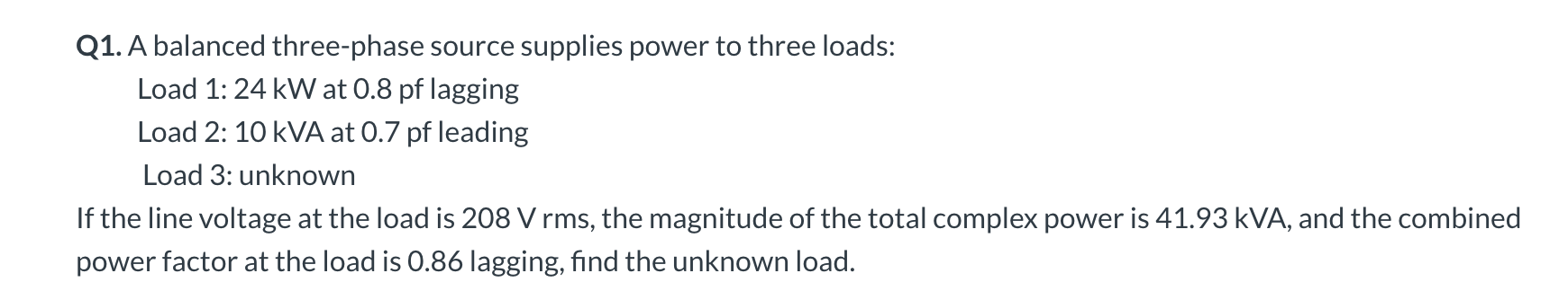 Solved Q1. A balanced three-phase source supplies power to | Chegg.com