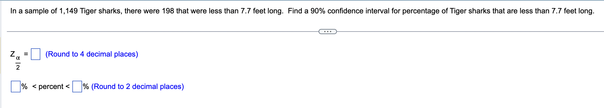 Solved In a sample of 1,149 Tiger sharks, there were 198 | Chegg.com