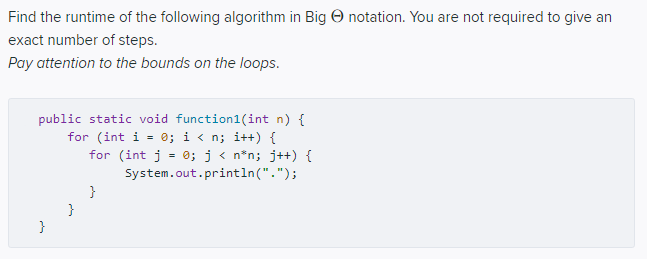 Find the runtime of the following algorithm in Big \( \Theta \) notation. You are not required to give an exact number of ste