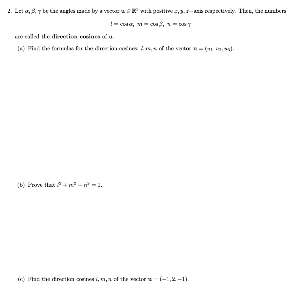 Solved 2 Let A Ss Y Be The Angles Made By A Vector U Chegg Com