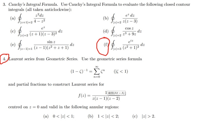 Solved 3 Cauchy S Integral Formula Use Cauchy S Integra Chegg Com