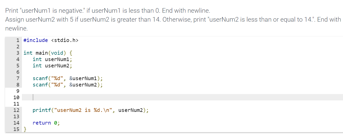 Solved Print "userNum1 is negative." if userNum1 is less | Chegg.com