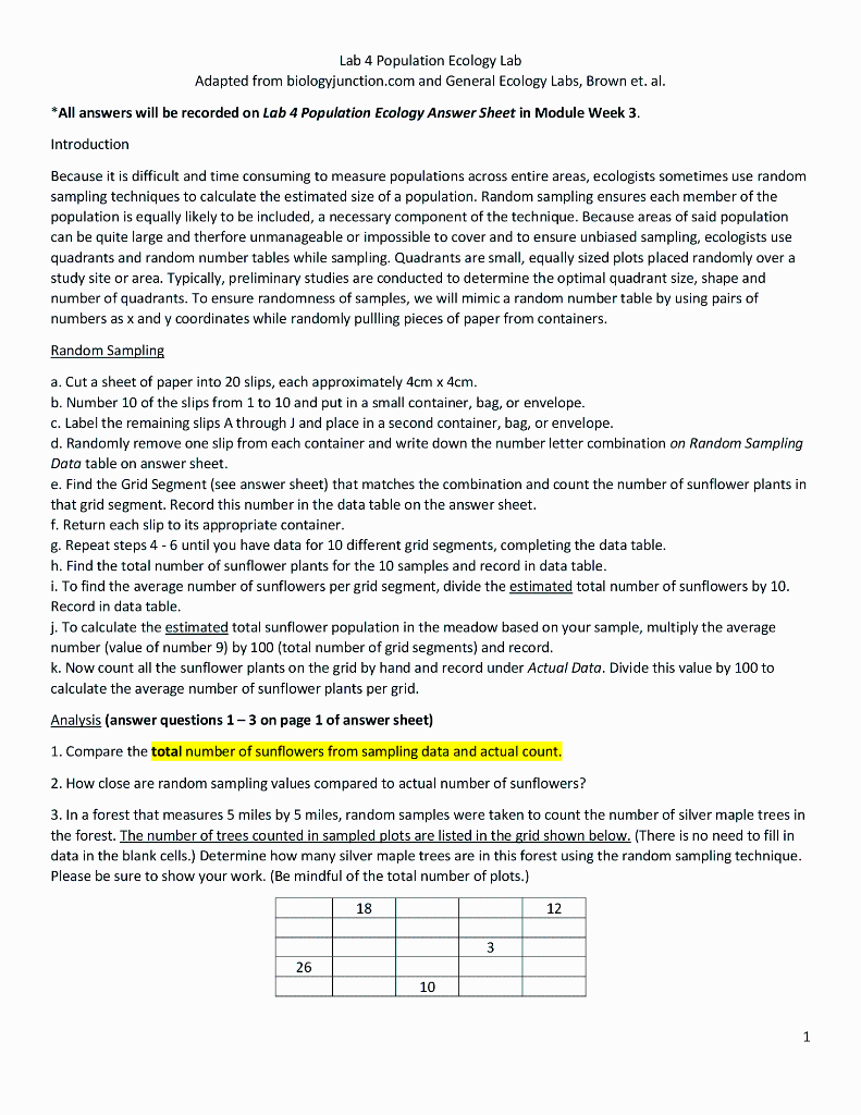 Lab 4 Population Ecology Lab
Adapted from biologyjunction.com and General Ecology Labs, Brown et. al.
*All answers will be re