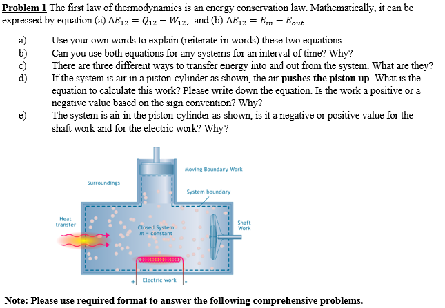 Solved Problem 1 The First Law Of Thermodynamics Is An | Chegg.com