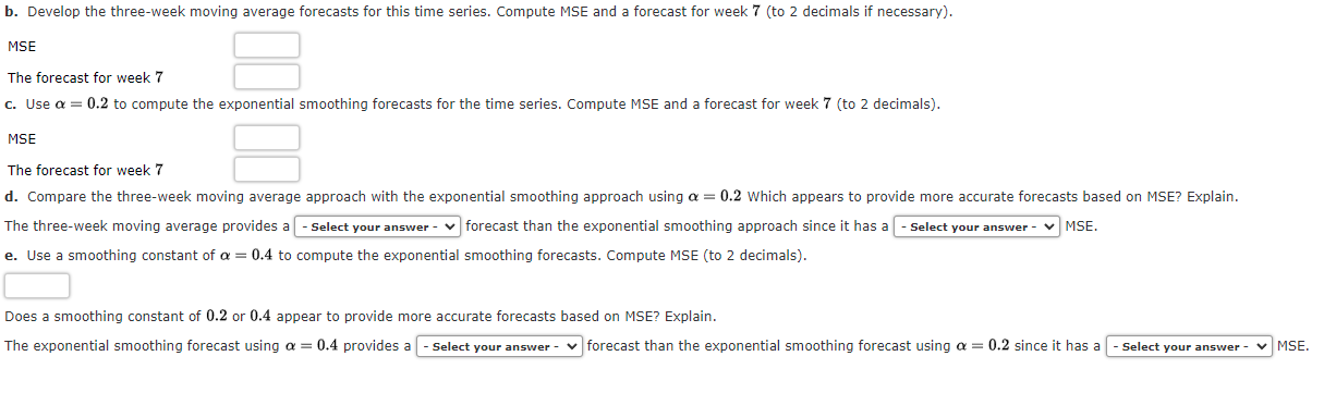 Solved Consider the following time series data. Week 1 2. 3 | Chegg.com
