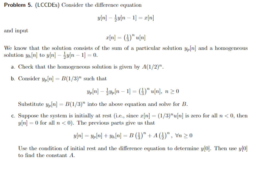 Solved Problem 5. (LCCDEs) Consider the difference equation | Chegg.com