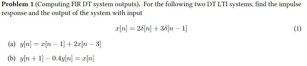 Solved Only Solve B. I Need To Know What The Output Of The | Chegg.com