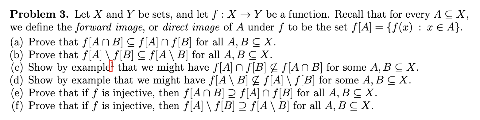 Solved A Problem 3. Let X And Y Be Sets, And Let F :X + Y Be | Chegg.com