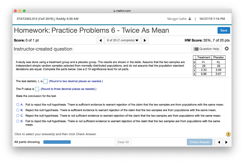 Solved mathxl.com STAT2303.013 (Fall 2019)] Roddy 9:30 AM | Chegg.com