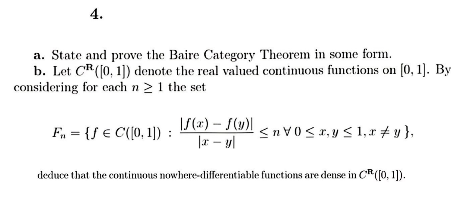 Solved a. State and prove the Baire Category Theorem in some | Chegg.com