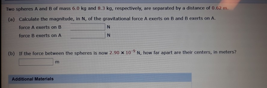 Solved Two Spheres A And B Of Mass 6.0 Kg And 8.3 Kg, | Chegg.com