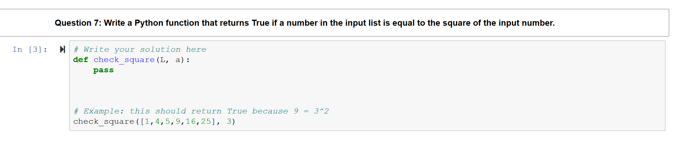 Solved Question 7: Write a Python function that returns True | Chegg.com