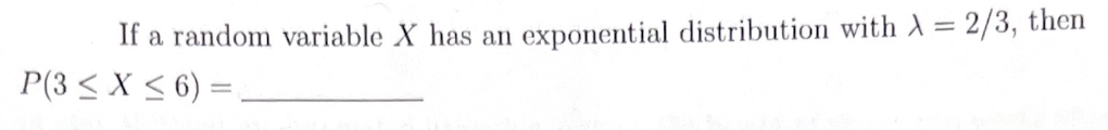 If a random variable X has an exponential | Chegg.com
