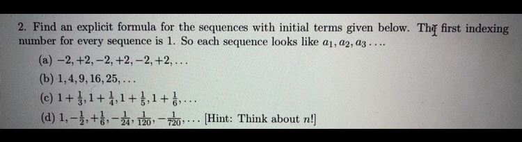 Solved 2. Find an explicit formula for the sequences with | Chegg.com