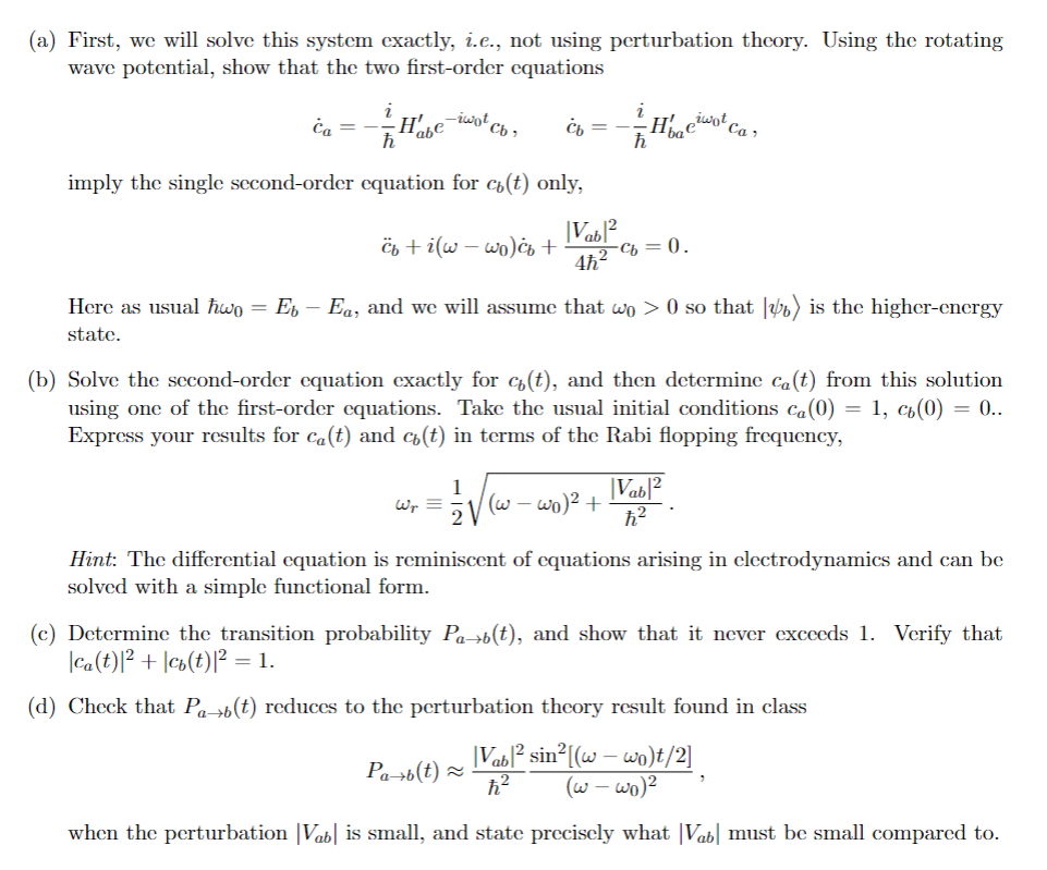 Solved Problem 3: Rotating wave potential. (40 points) The | Chegg.com