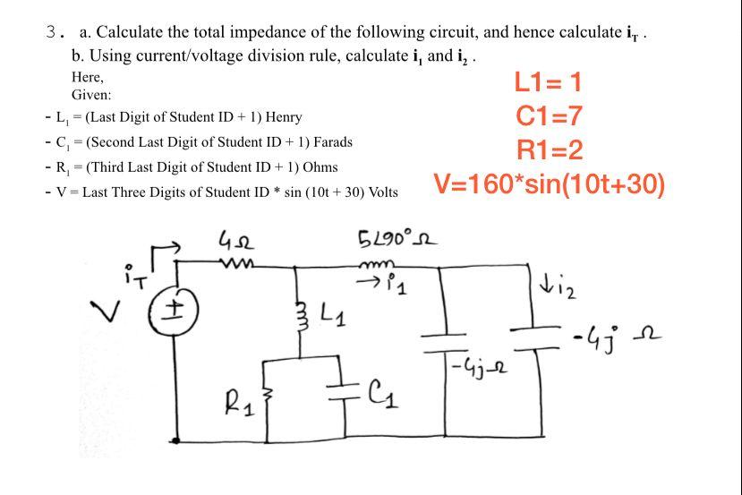 Solved 3. a. Calculate the total impedance of the following | Chegg.com