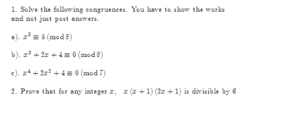 Solved 1. Solve The Following Congruences. You Have To Show | Chegg.com