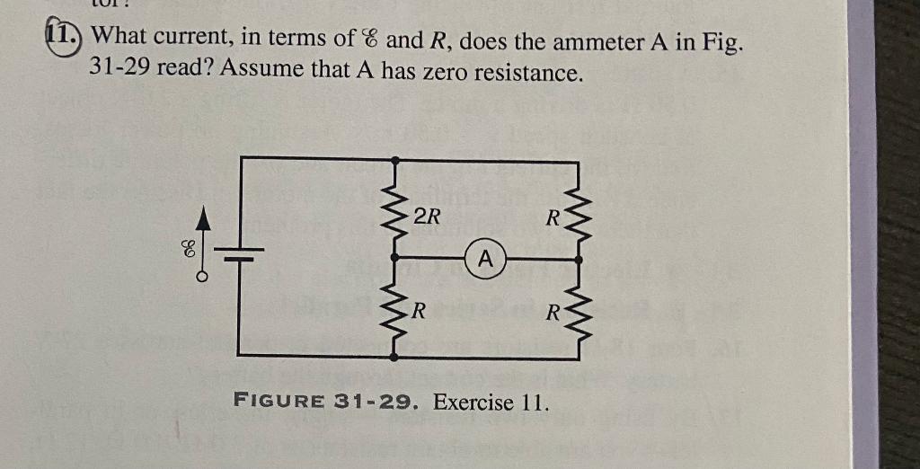 Solved What current, in terms of & and R, does the ammeter A