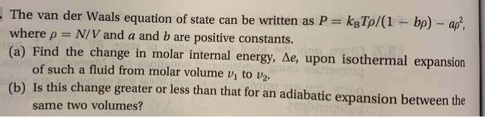 Solved The van der Waals equation of state can be written as | Chegg.com