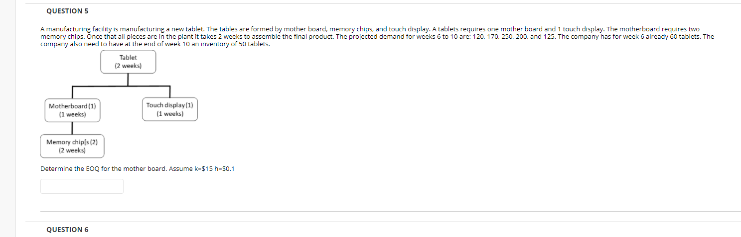 Solved QUESTION 5 A manufacturing facility is manufacturing | Chegg.com