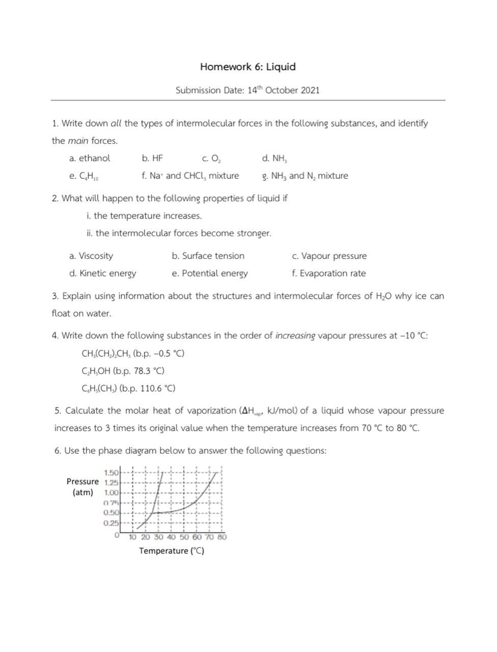 Solved Homework 6: Liquid Submission Date: 14th October 2021 | Chegg.com