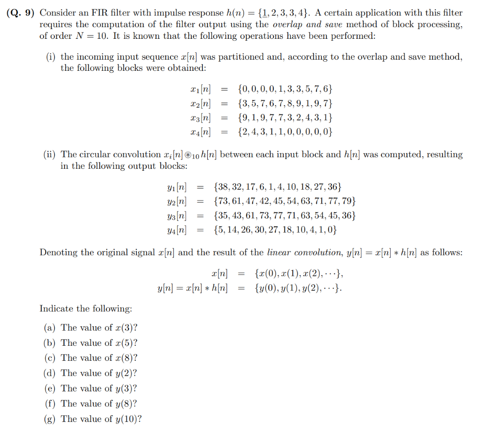 Solved (Q. 9) Consider an FIR filter with impulse response | Chegg.com