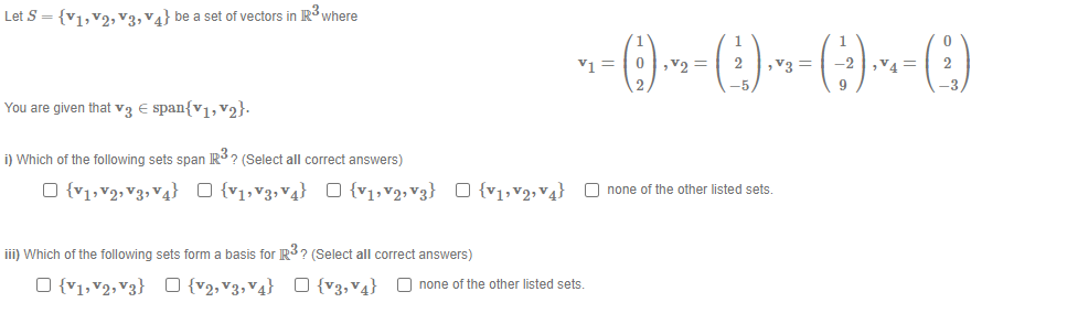 Solved Let S = {V1, V2, V3, V4} be a set of vectors in R3 | Chegg.com ...