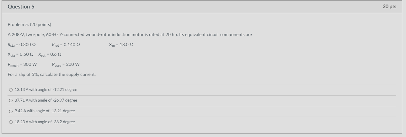 Solved Question 5 20 pts Problem 5. (20 points) A 208-V, | Chegg.com