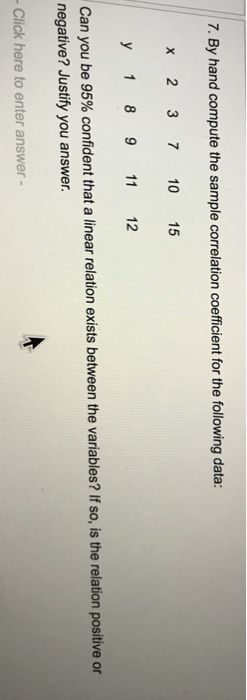 Solved 7. By hand compute the sample correlation coefficient | Chegg.com
