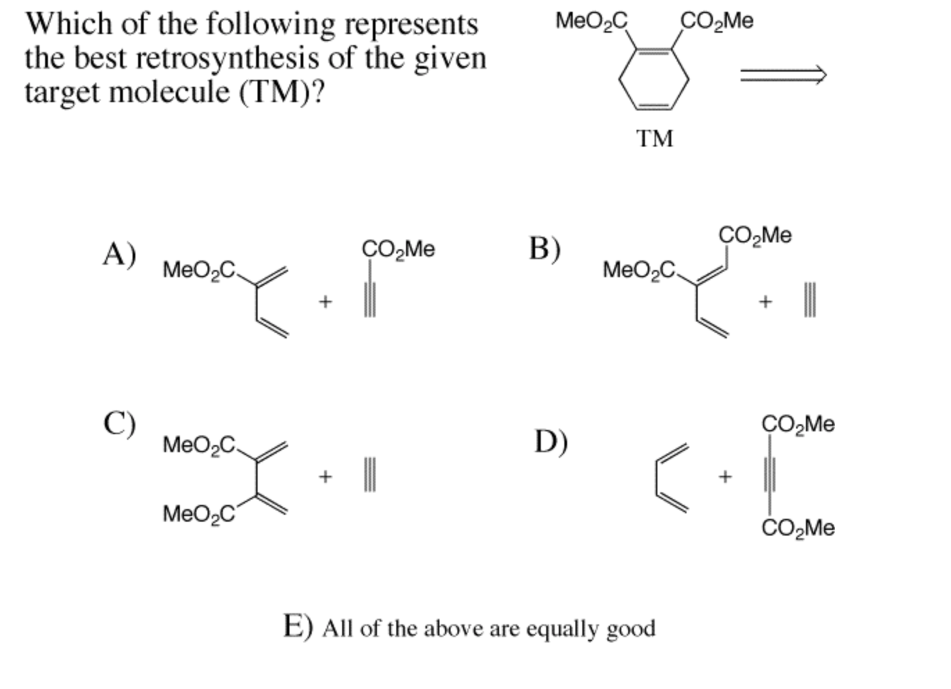 Solved MeOC CO Me Which of the following represents the best