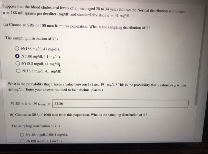 Solved Suppose That The Blood Cholesterol Levels Of All Men | Chegg.com