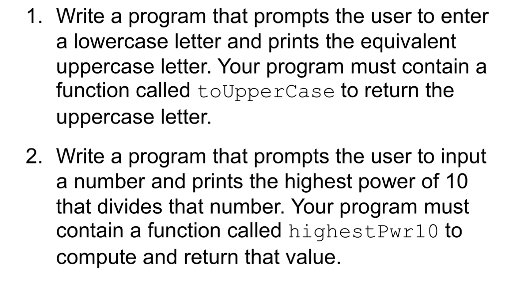 Solved 1. Write a program that prompts the user to enter a | Chegg.com
