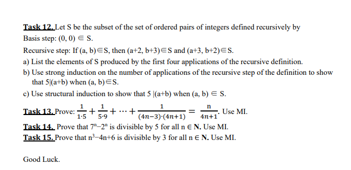 Solved Task 12. ﻿Let S be the subset of the set of ordered | Chegg.com
